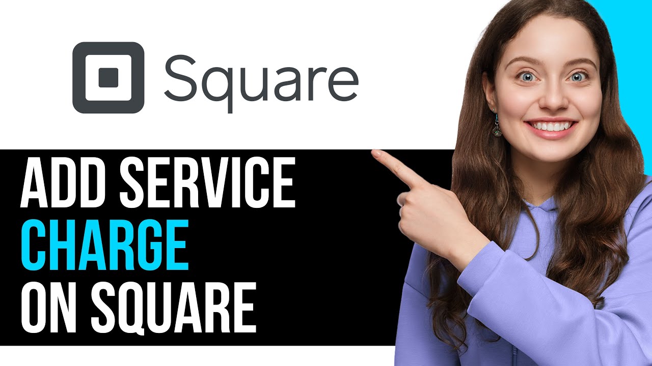 How To EASILY Add Service Charges On Square! | BEST NEW METHOD 2025