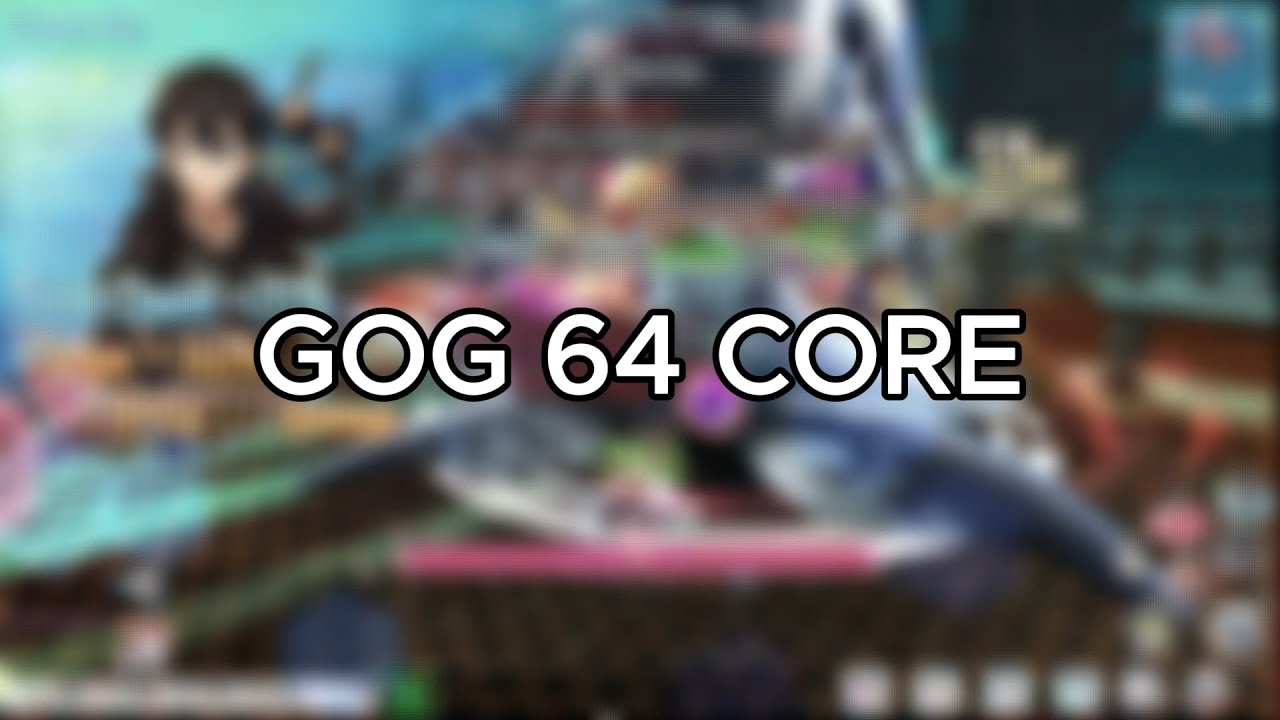 SAOIF - GoG Season 64 Core