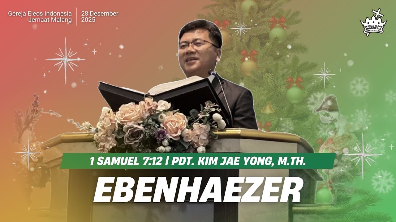 Ibadah Minggu | Ebenhaezer | Pdt. Kim Jae Yong, M.Th.
