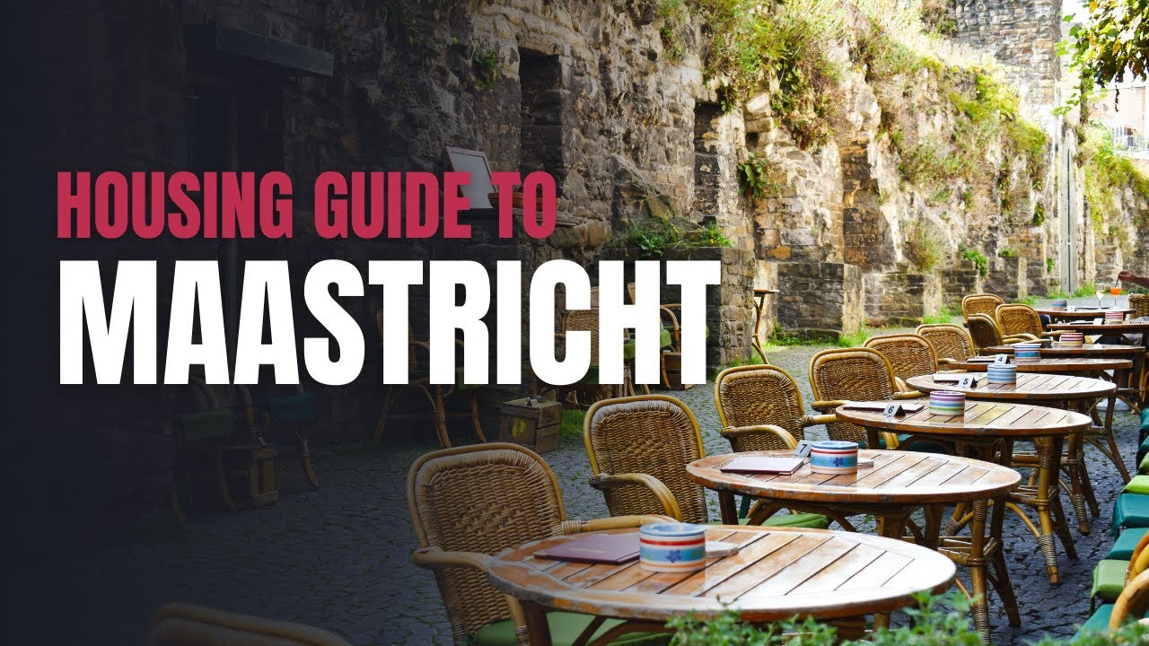 Housing in Maastricht - My story and advice