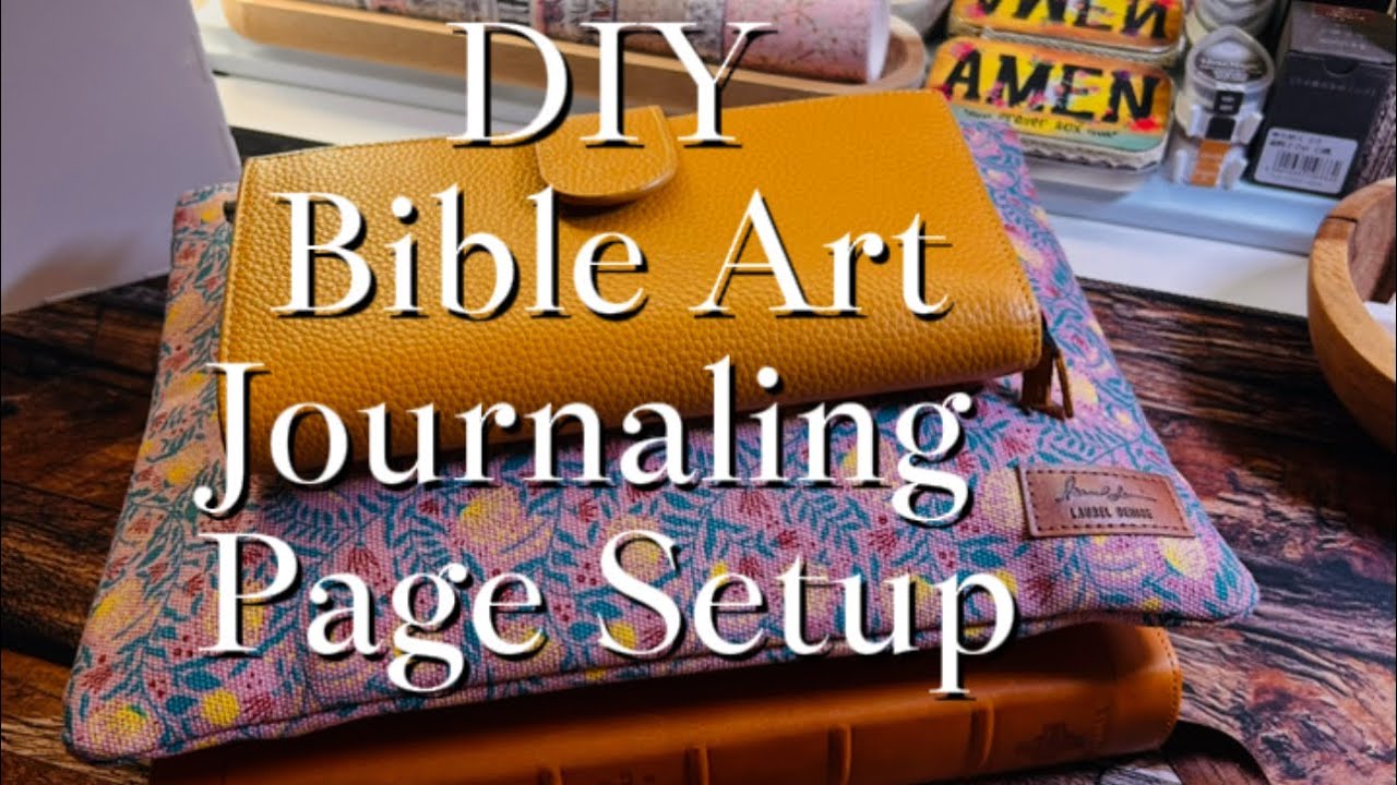 ✨ Bible Art Journaling Page Setup | Creative Scripture Reflection 📖
