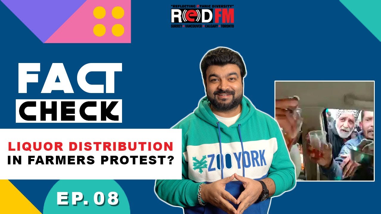 LIQUOR DISTRIBUTION IN FARMERS PROTEST? | FACT CHECK | EPISODE 8