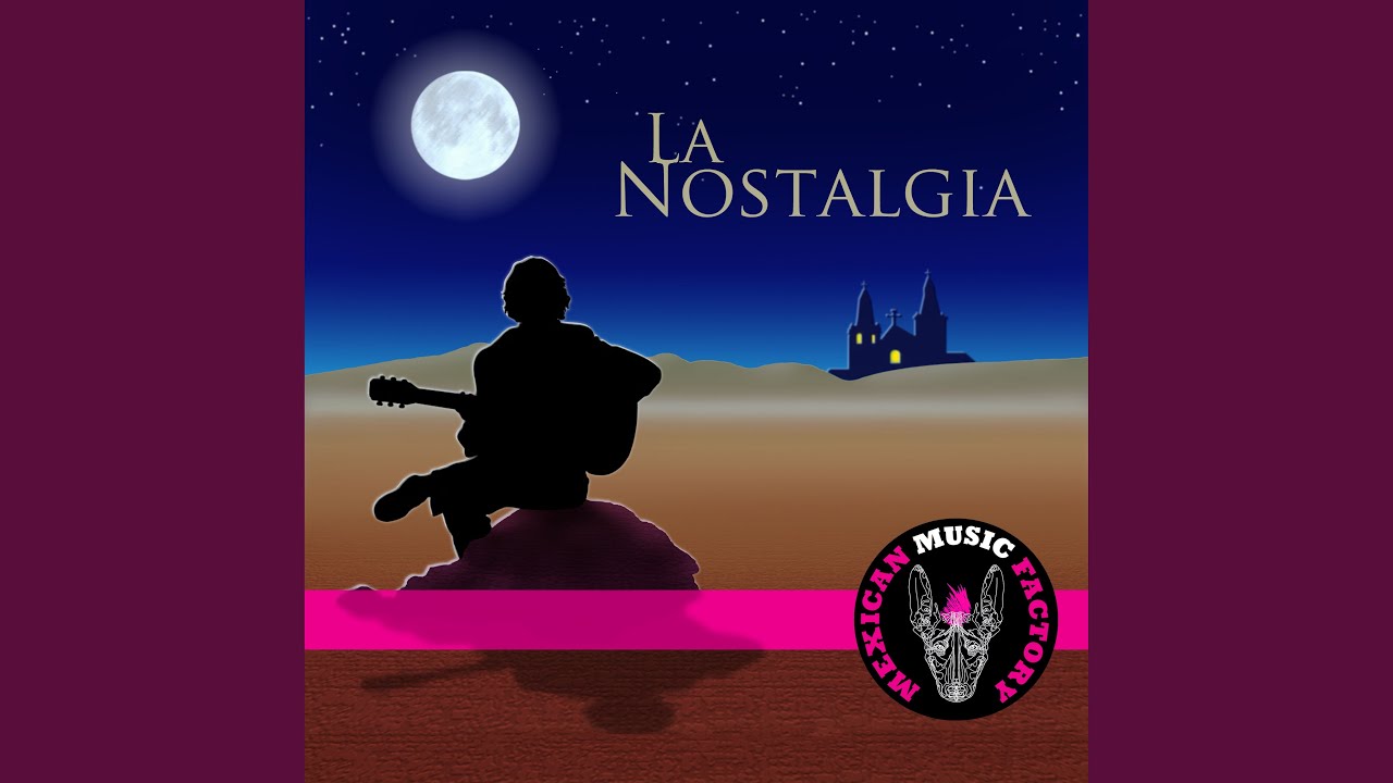 La Nostalgia (Solo Guitar Version)