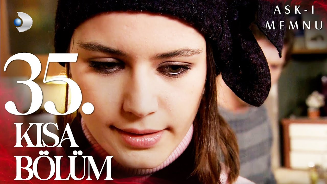 Aşk-ı Memnu 35. Kısa Bölüm
