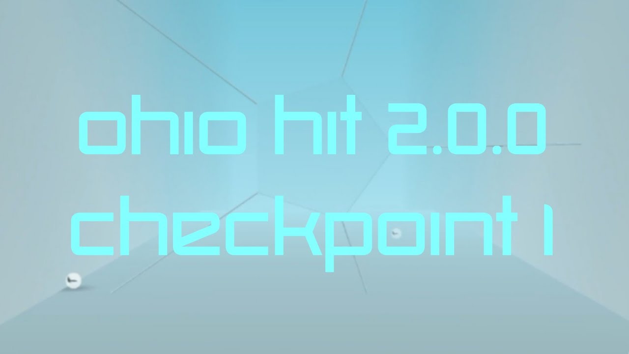 Ohio Hit 2.0.0 - Checkpoint 1