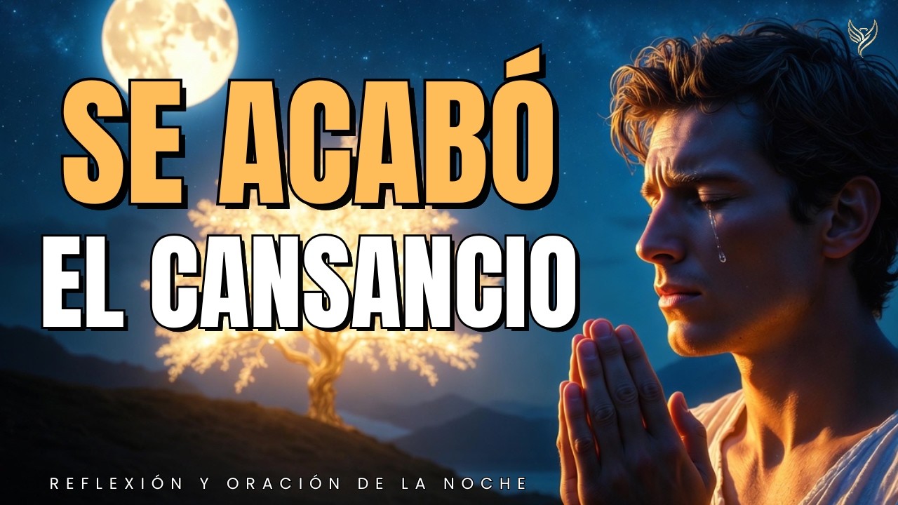 SANA TU CUERPO HOY | Oración de la noche para fuerzas nuevas.