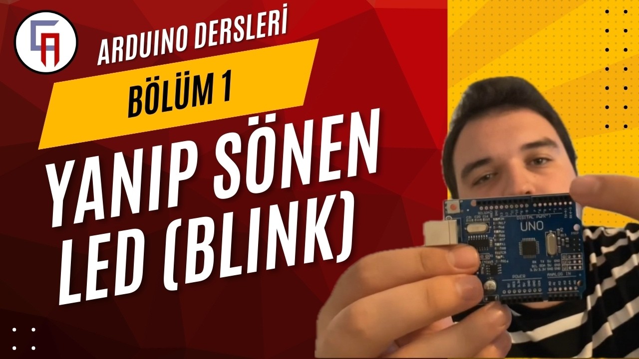 Yanıp Sönen Led | Arduino Dersleri Bölüm 1