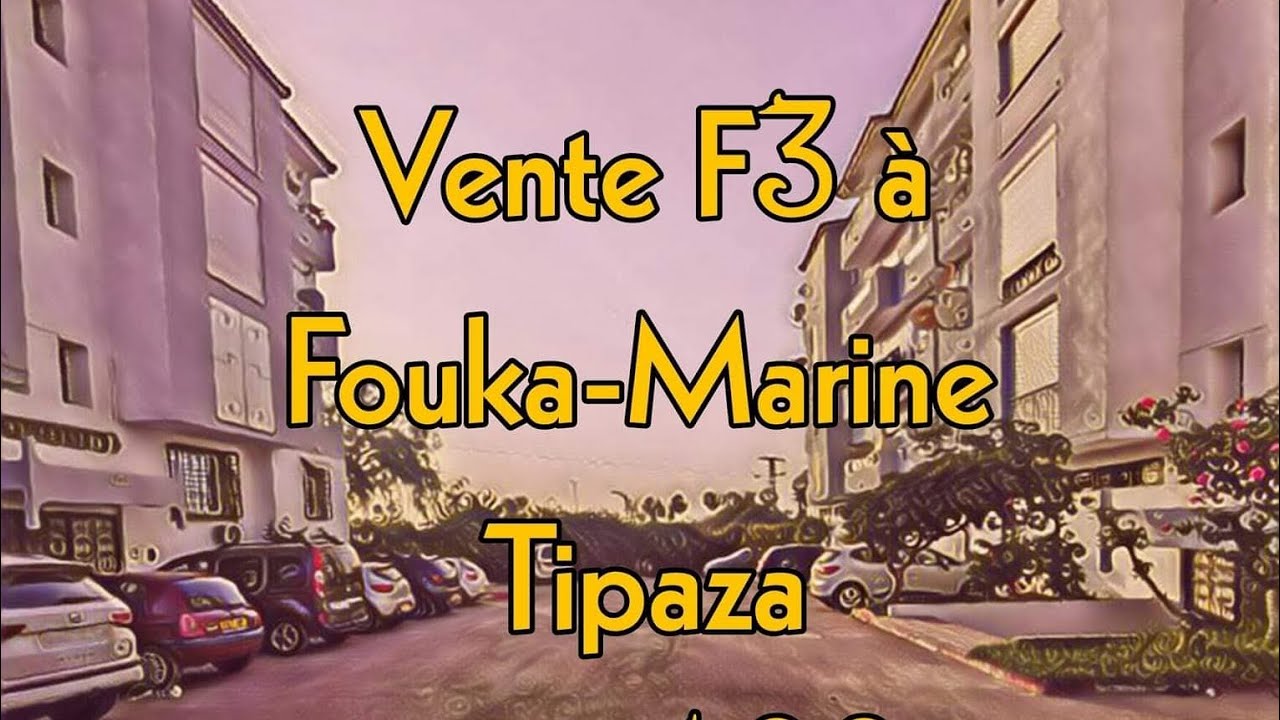 ⛔ Vendu ⛔Vente F3 à Fouka-Marine 100% Résidentiel 🩵 شقة للبيع ببلدية فوكة البحرية ولاية تيبازة
