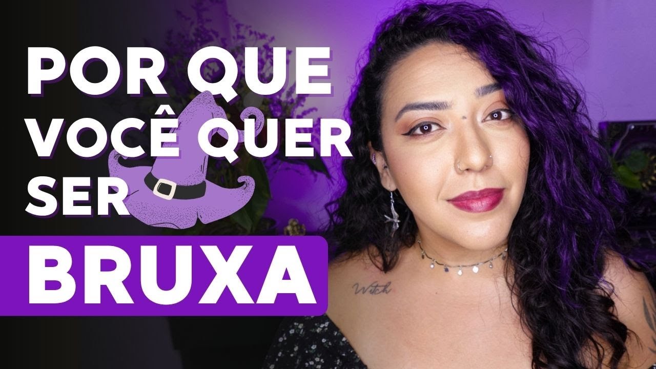 Por que voc&ecirc; quer ser bruxa?