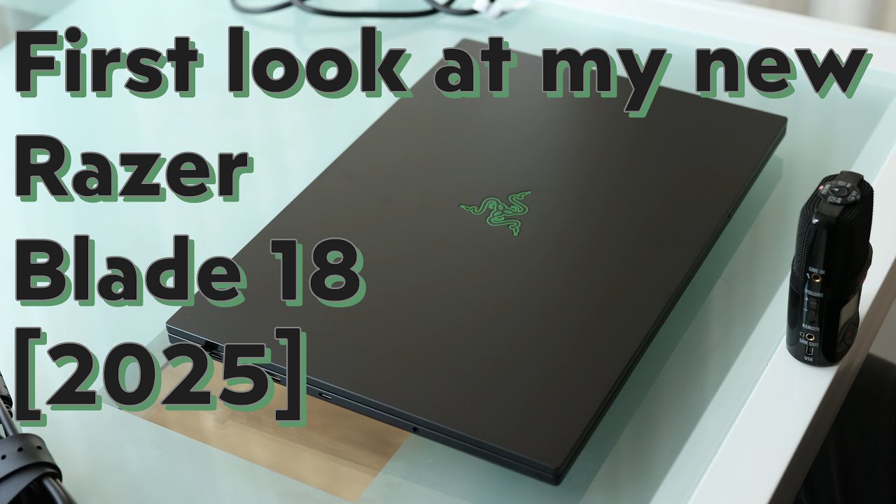 Razer Blade 18 [2025] First Open, quick look