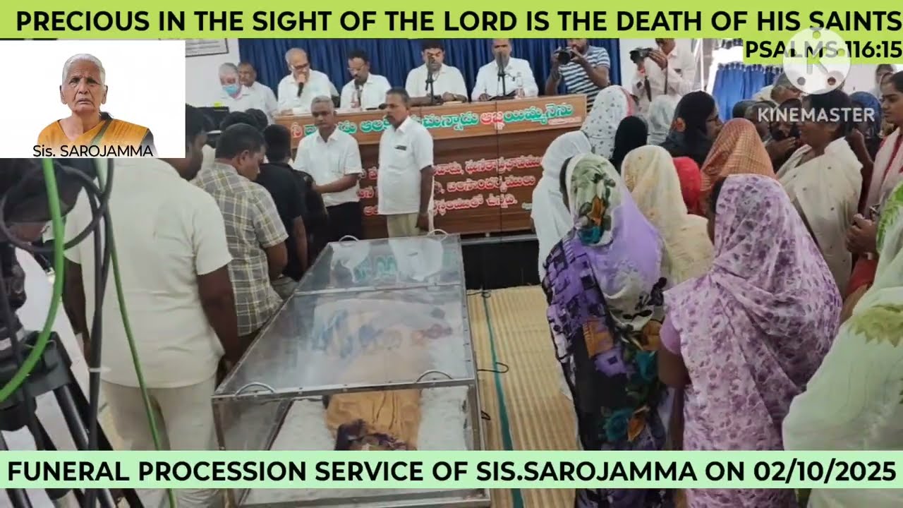 FUNERAL PROCESSION SERVICE OF SIS. SAROJAMMA @HOREB PRAYER HOUSE ALUR ON 02/10/2025