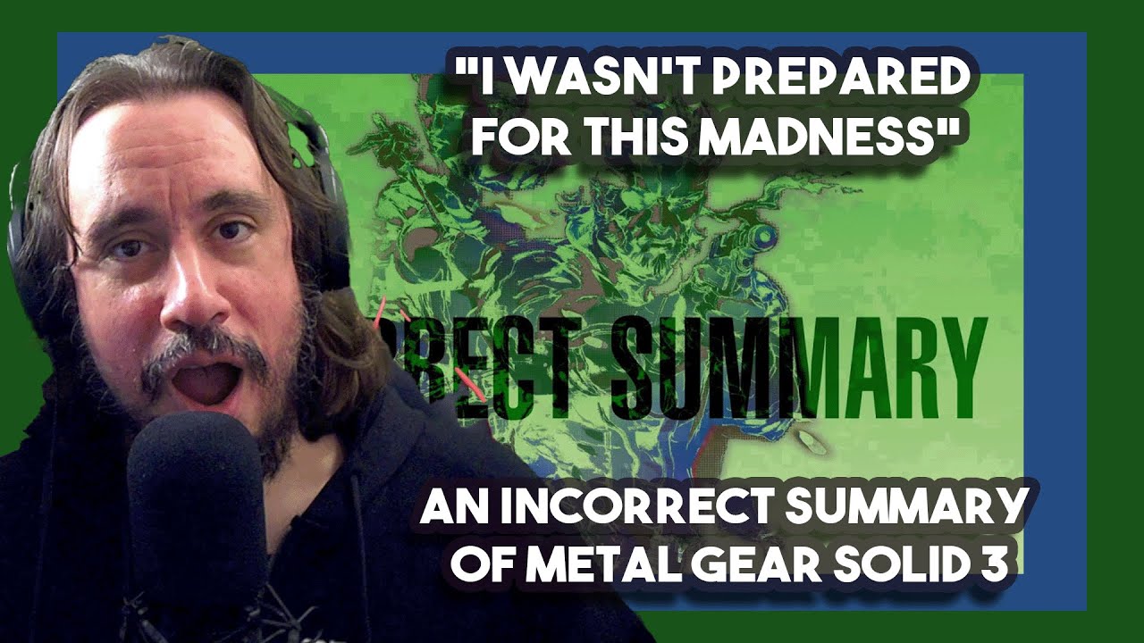 *I Wasn't Prepared For This Madness* An Incorrect Summary of Metal Gear Solid 3 By Max0r | Reacts