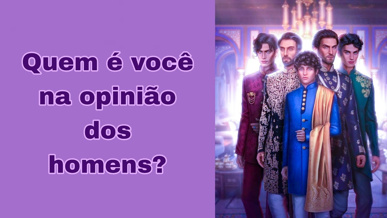 Quem é você na opinião dos homens? Tarot 🔮 🤔 🧔🏻😱🙋🏼🤷🏽‍♂️🕵🏾