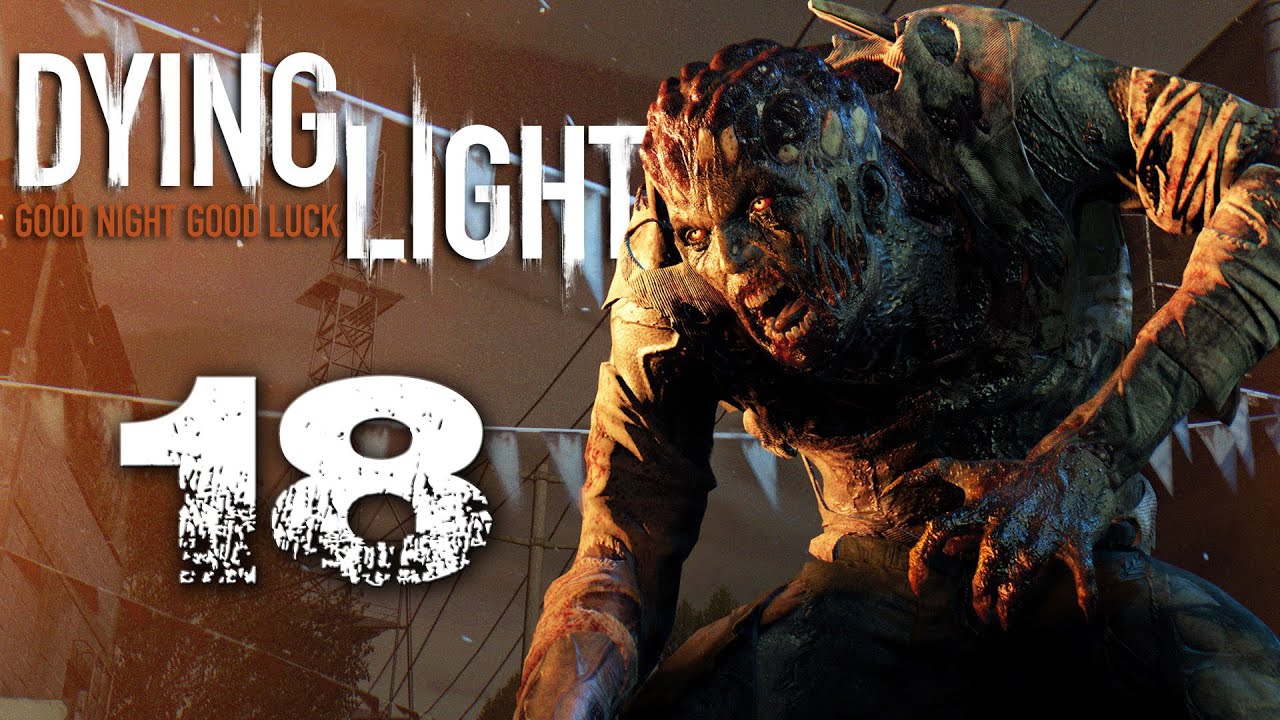 Dying Light [#18] - Jedno dziecko zostawię sobie tutaj, drugie tam