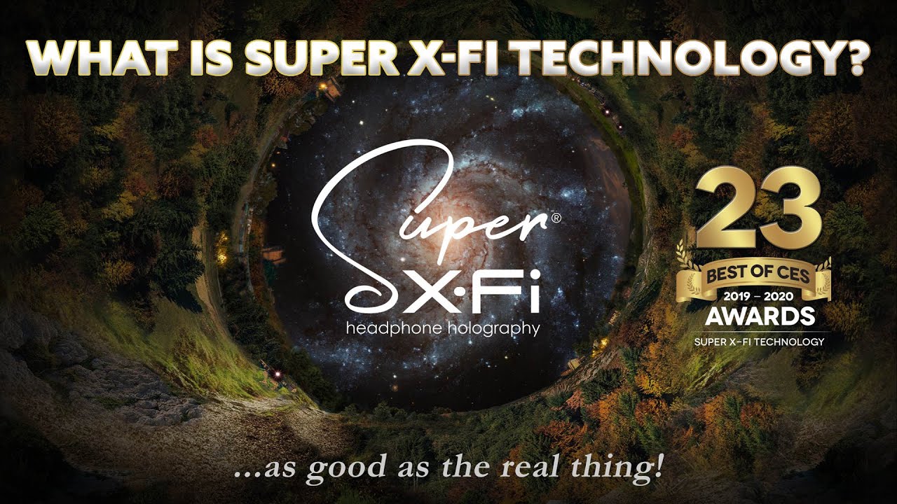 What is Super X-Fi Technology?