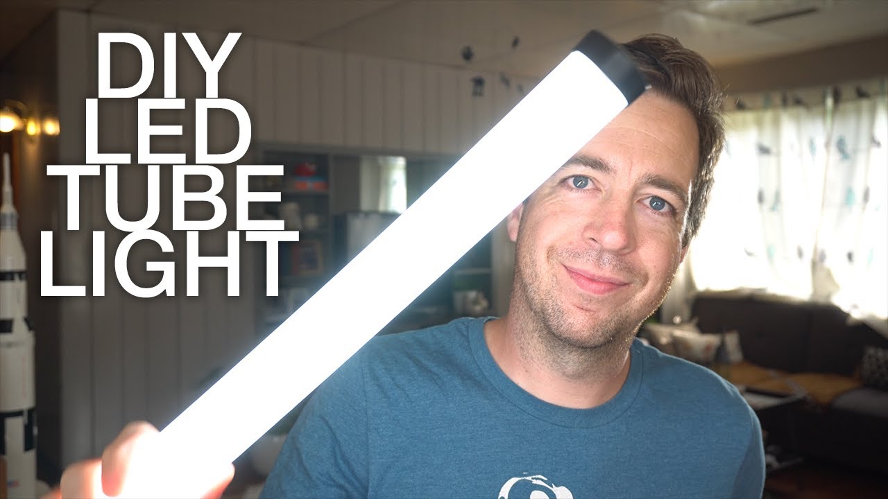 TUTORIAL: DIY LED Tube Lights