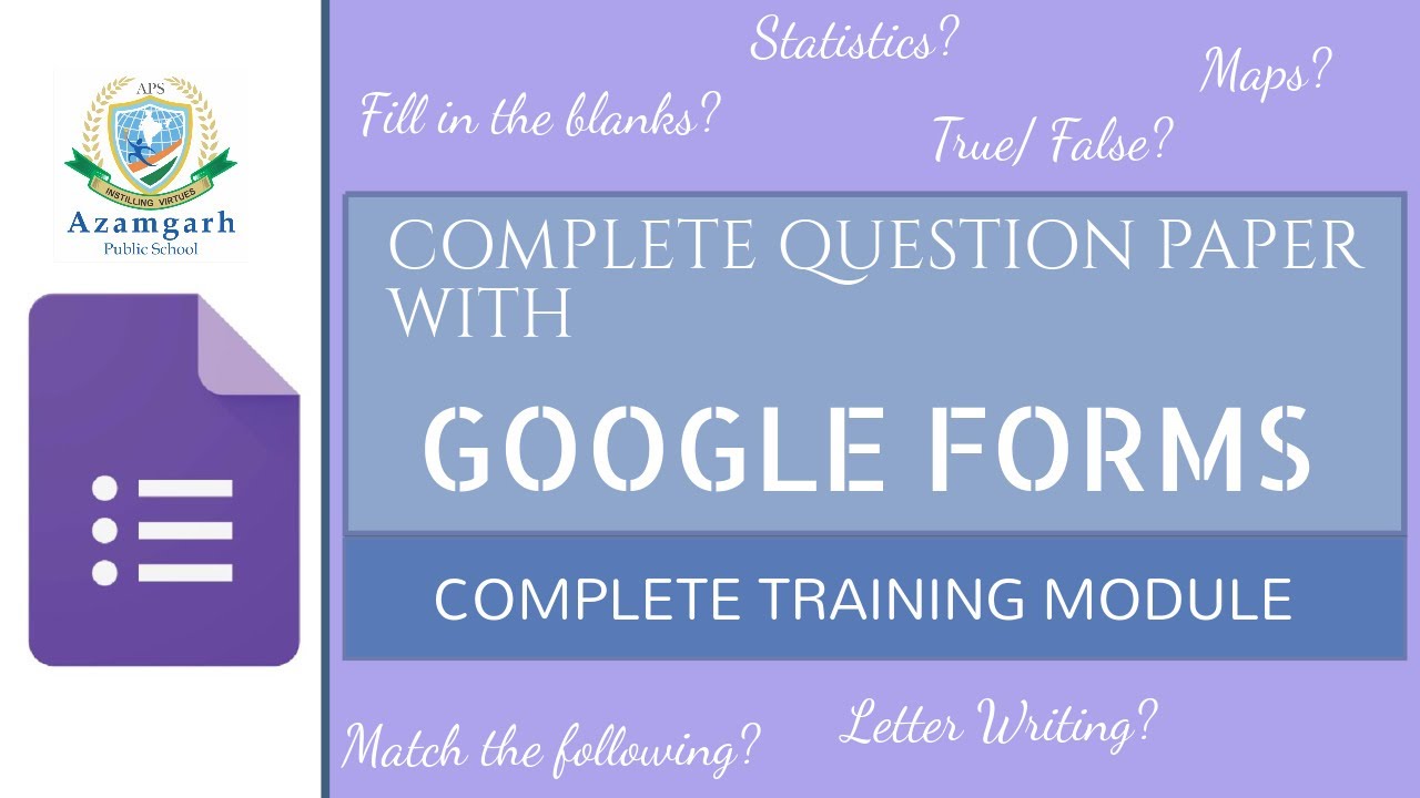 Create Complete Question Paper using Google FORMS | 2020 Update | #dedicatedtogoogle