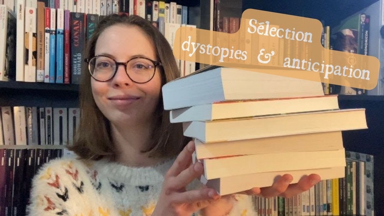 Dystopies & anticipation - Sélection de romans