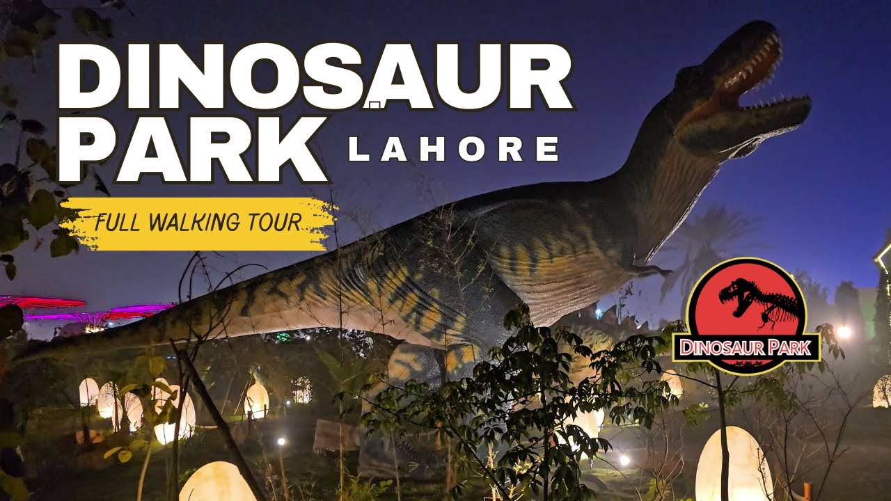 Dinosaur Park Lahore Walkthrough | Neon Square | Dinosaurs & Food Street | Wajjea