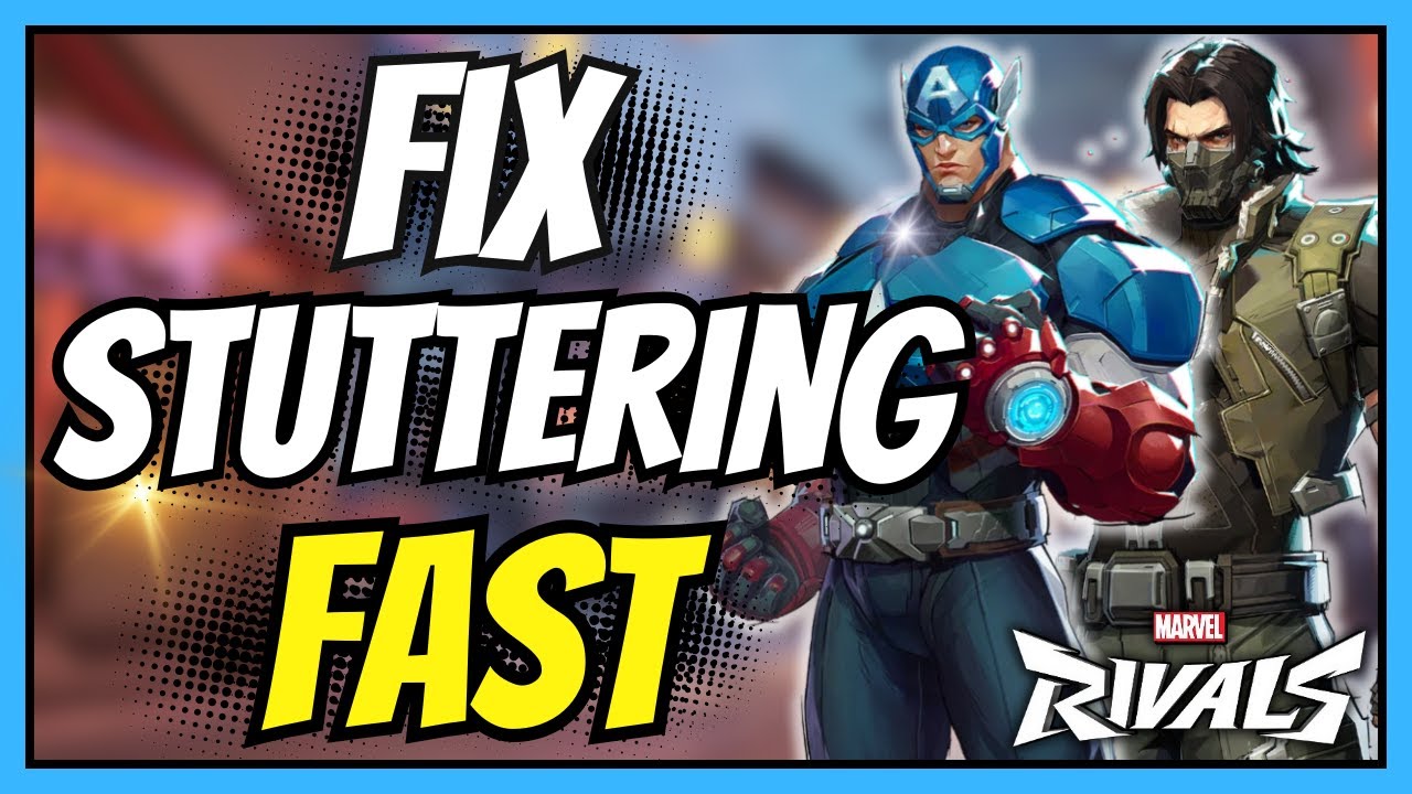 How to Fix Stuttering in Marvel Rivals with ONE EASY TRICK