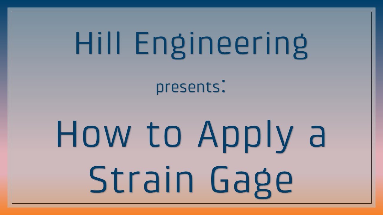Strain Gaging 101: How to Apply a Strain Gage