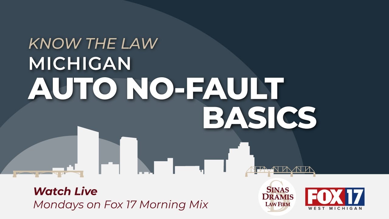 Michigan Auto No-Fault Law Basics | Know the Law