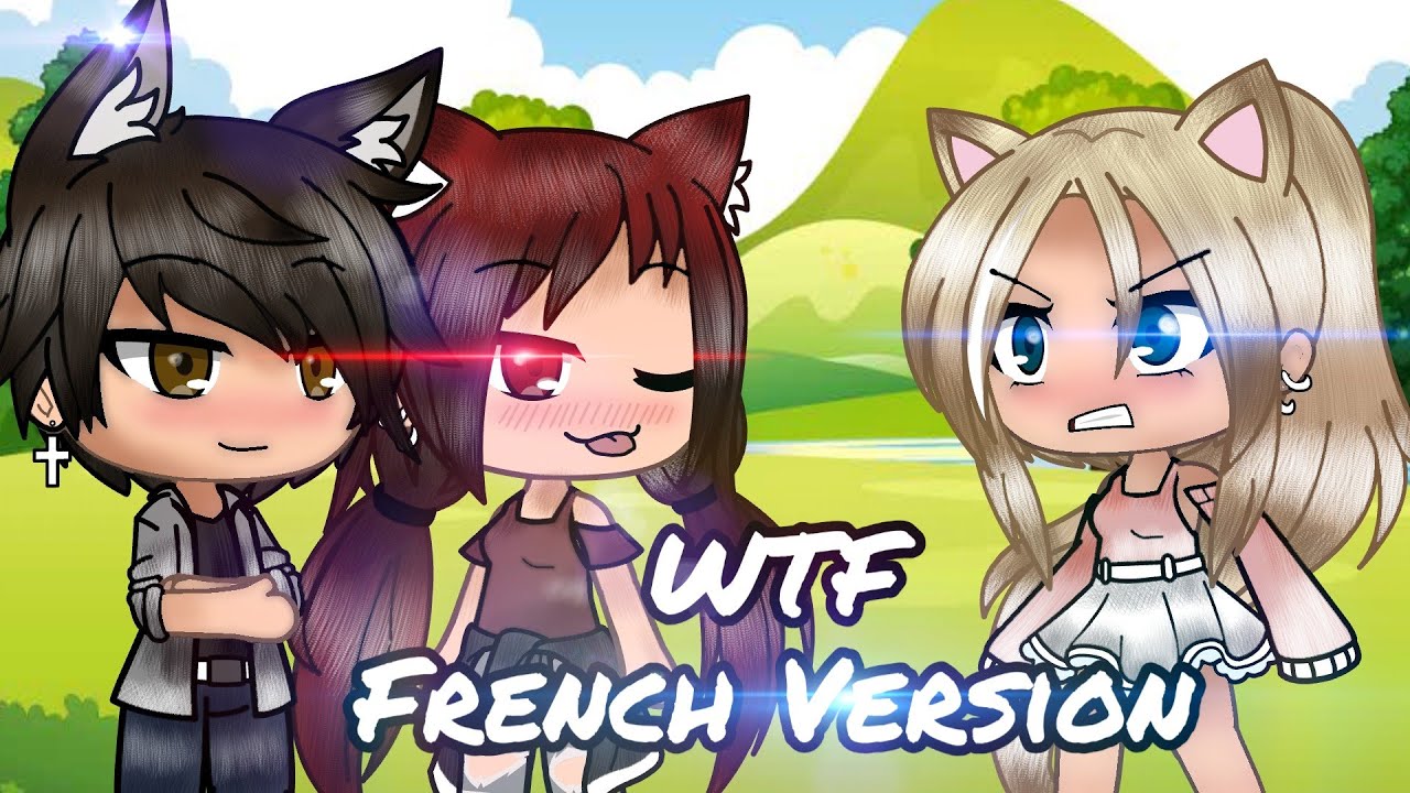 WTF - GLMV - Traduction Française (Suite de 