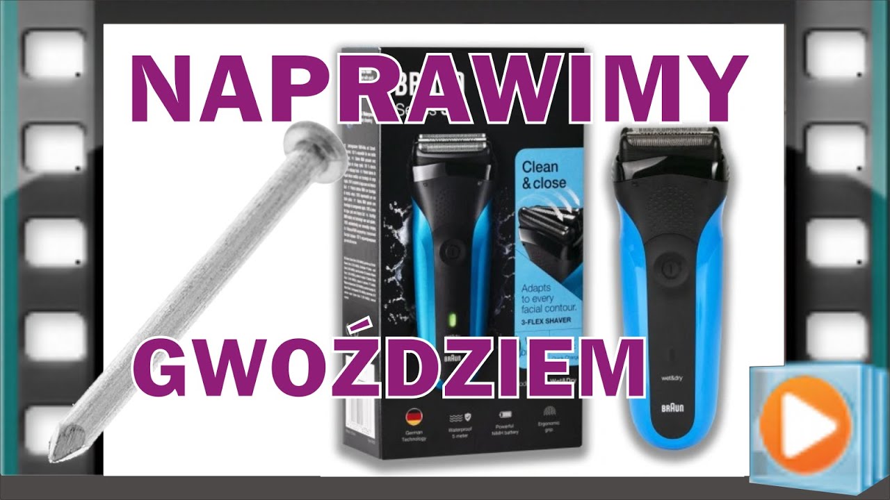 naprawa - golarka BRAUN Series 3 310s Wet&Dry