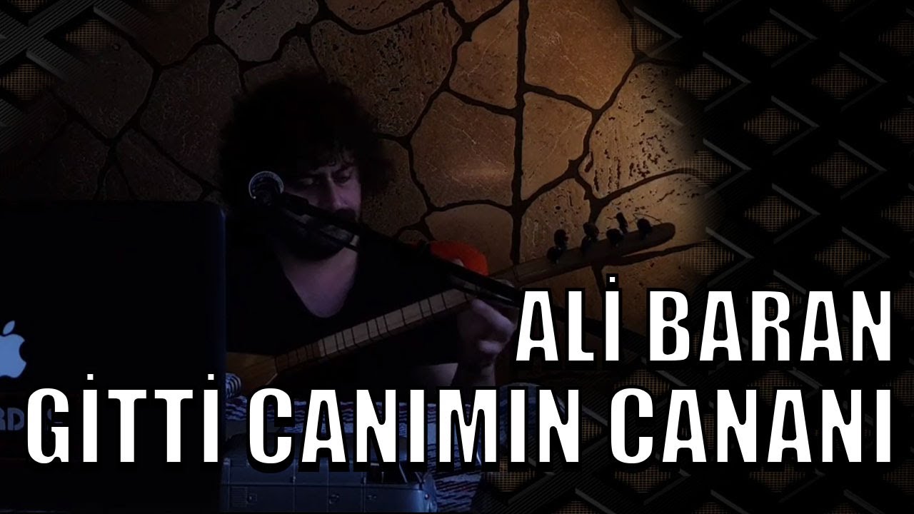 Ali Baran - Gitti Canımın Cananı (Official Video)  2020