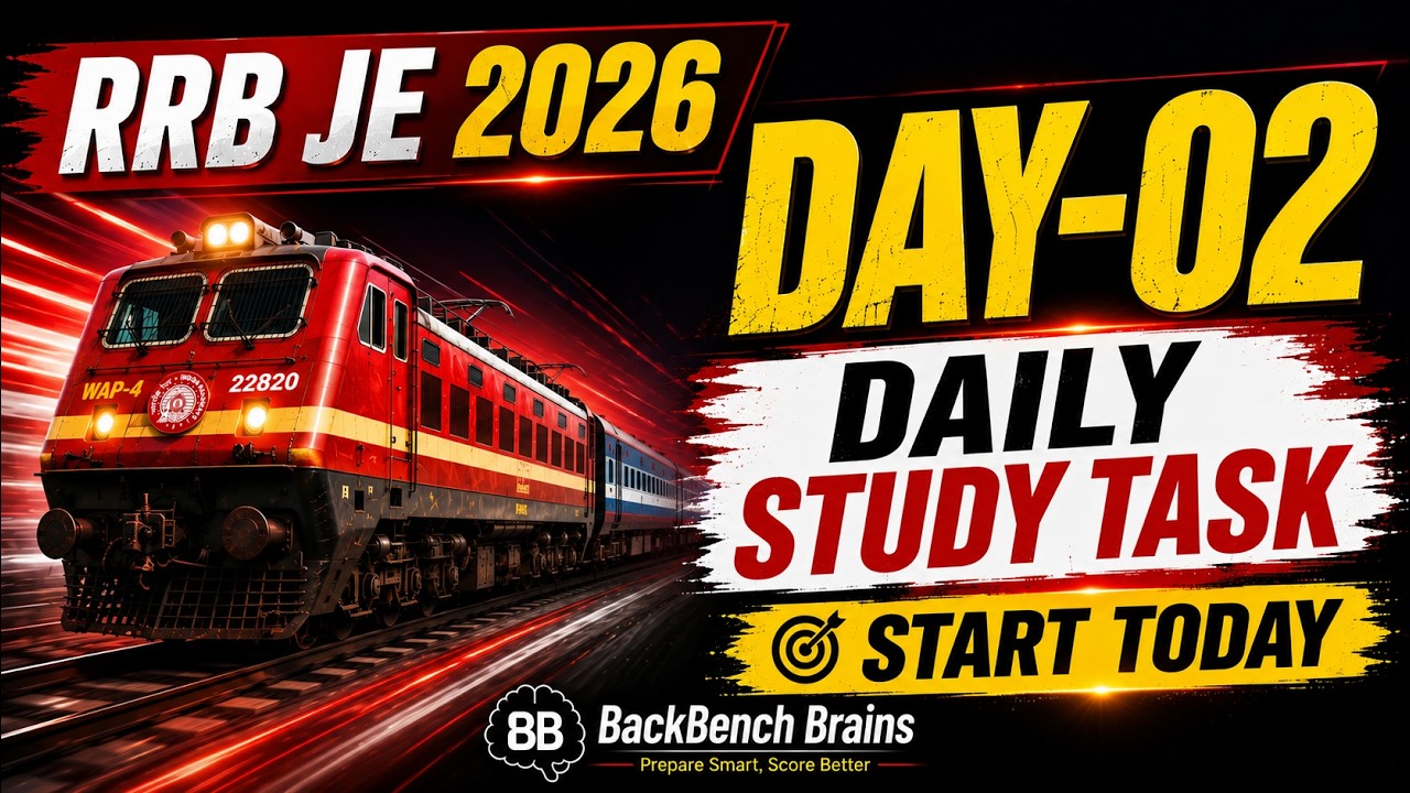 RRB JE CBT-1 2026 | Daily Guidance & Daily Study Task | Day 02 | 90 Days Selection Plan 🔥