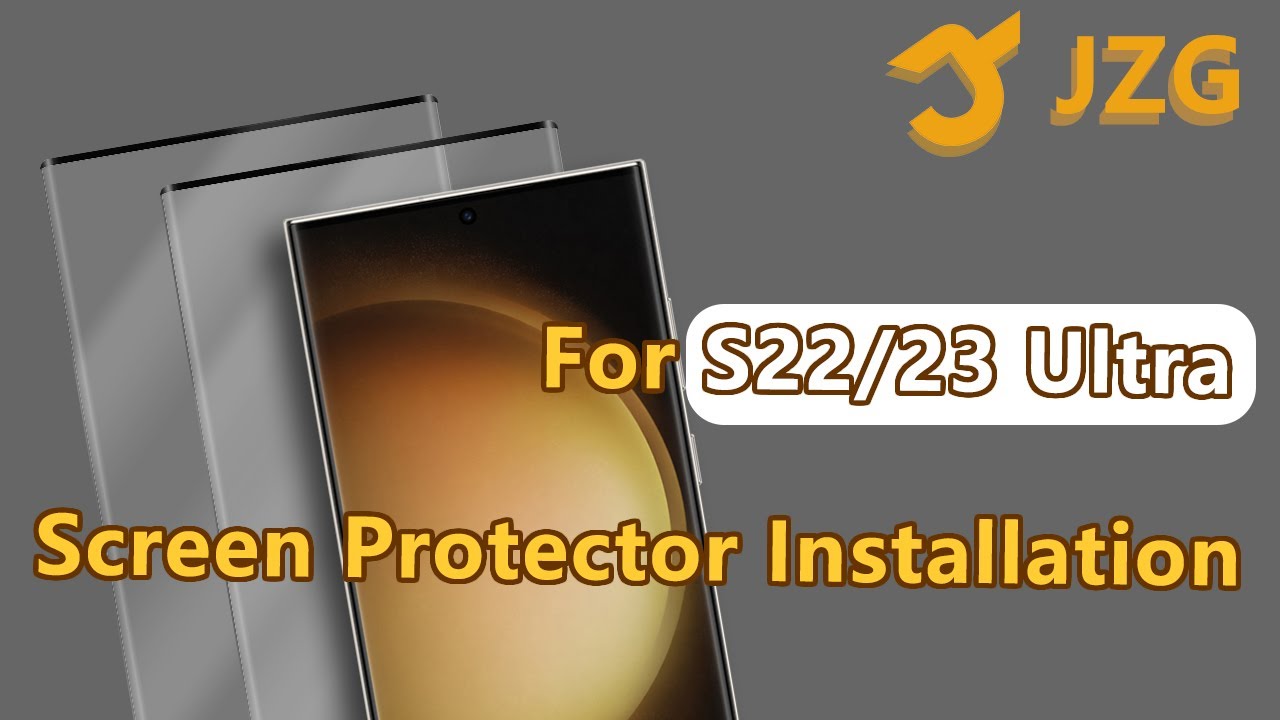 S22/S23 Ultra Screen Protector Installation