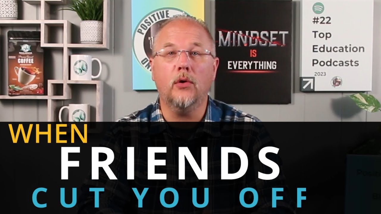 When a Friend Suddenly Cuts You Off