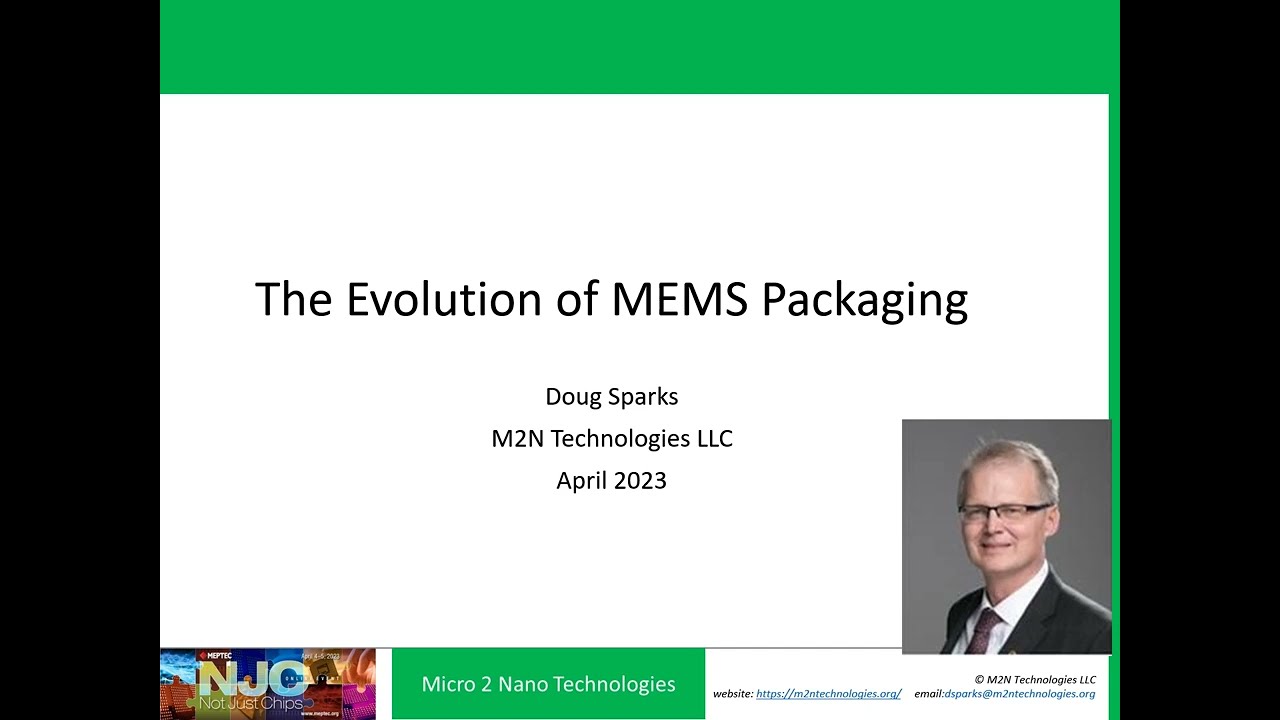 The Evolution of MEMS Packaging
