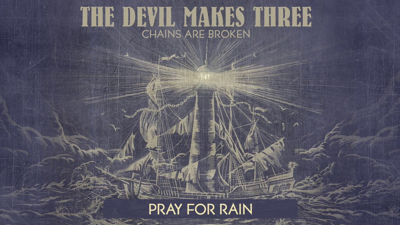 The Devil Makes Three - 