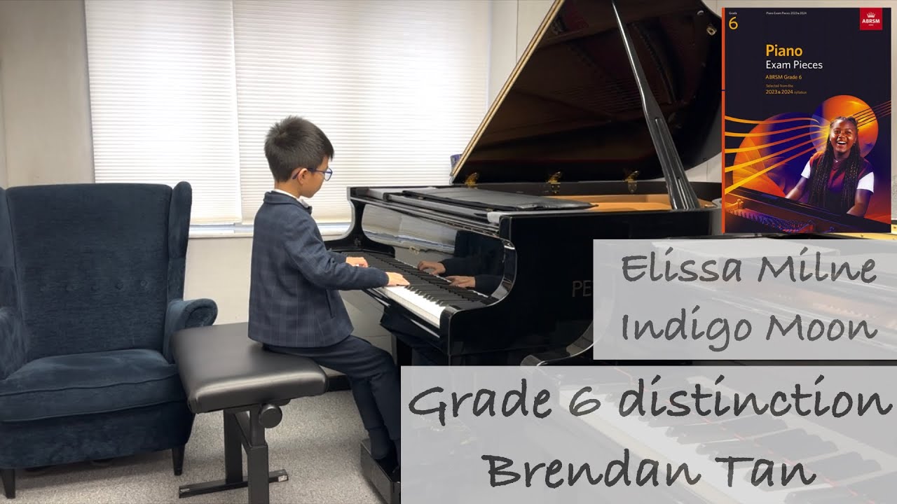 Brendan Tan | ABRSM Grade 6 Piano distinction | Elissa Milne - Indigo Moon 🎹