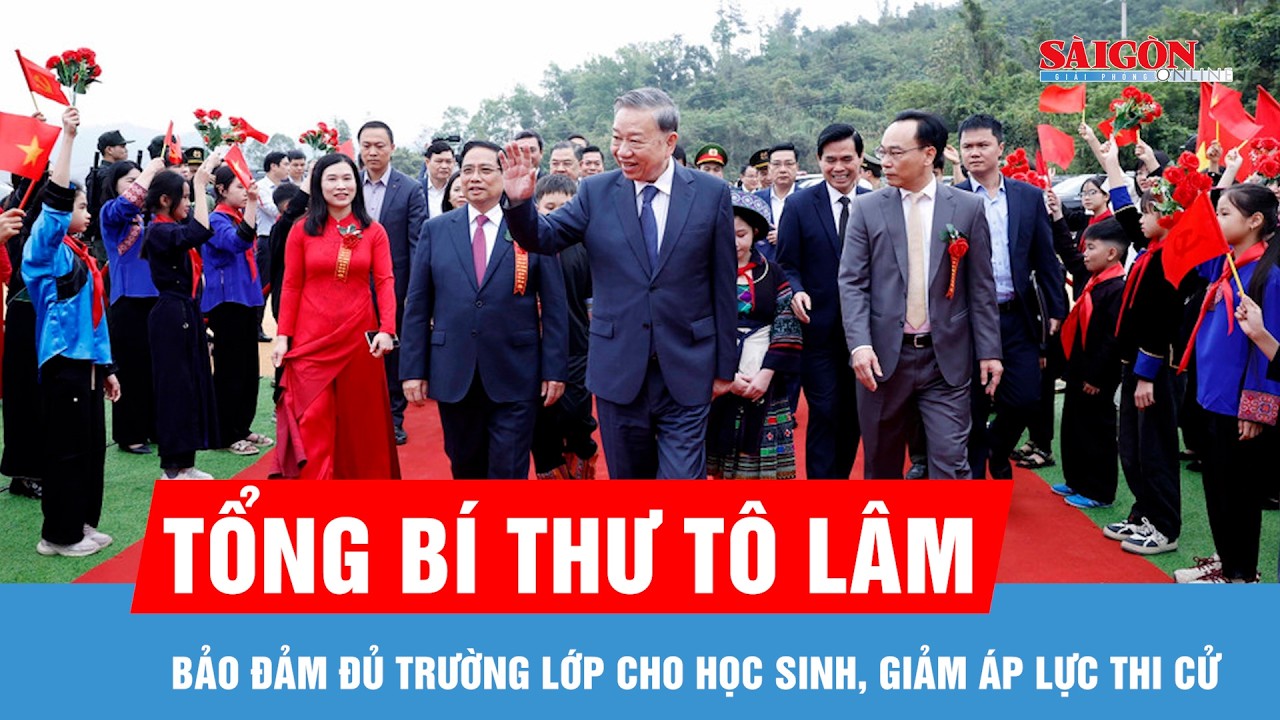 Tổng Bí thư Tô Lâm: Phải bảo đảm đủ trường lớp cho học sinh, giảm áp lực thi cử