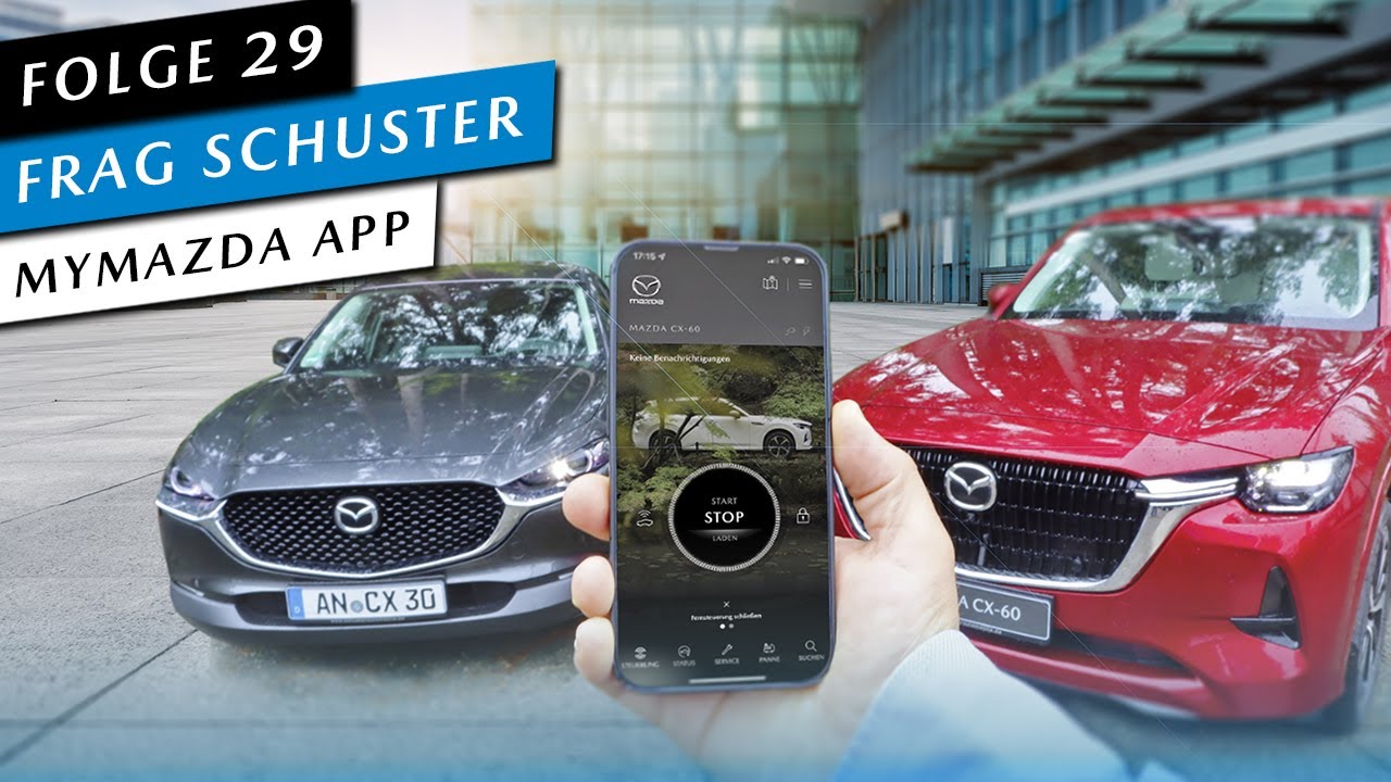 MyMazda App - Alle Funktionen erklärt | Mazda 3 MX-30 CX-30 CX-5 CX-60 CX-80 [#29] Frag Schuster