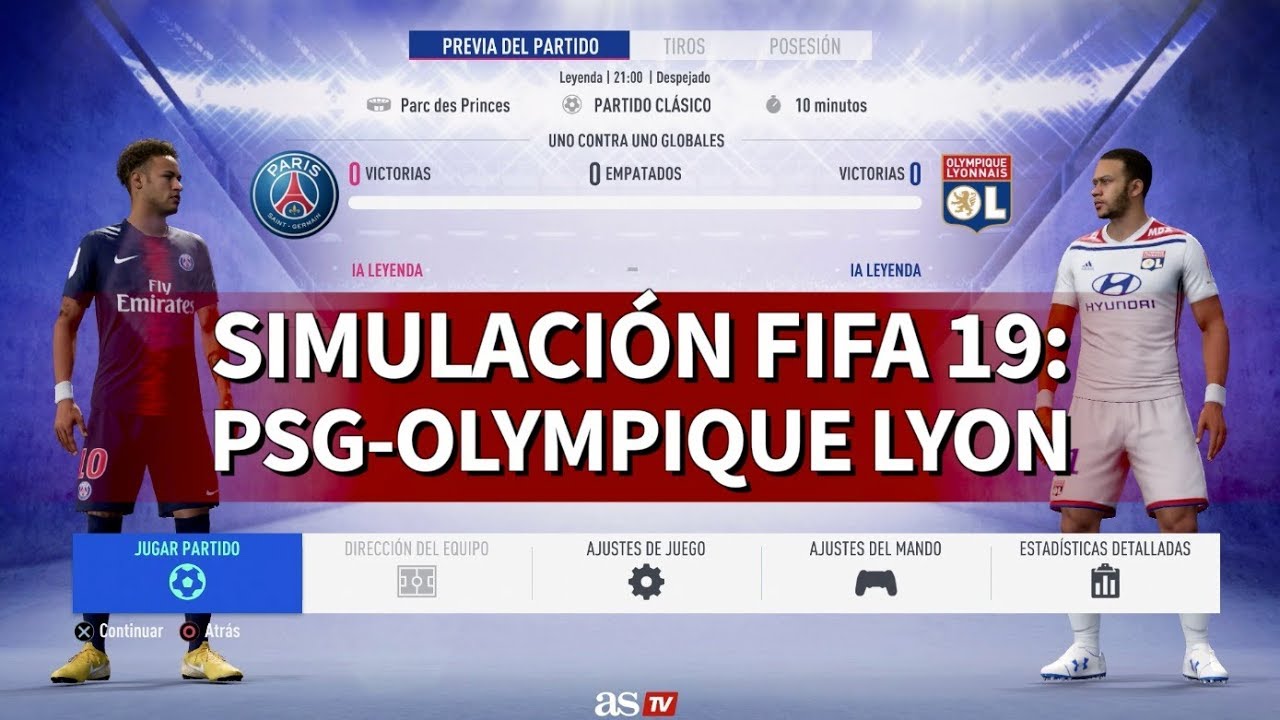 PSG - Olympique Lyon | FIFA 19: simulación del partido de la Ligue 1 | Diario AS