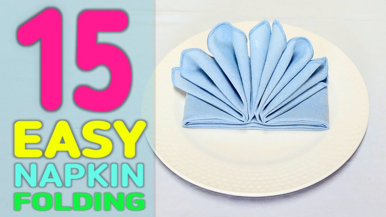 15 Easy Design #Napkin Folding