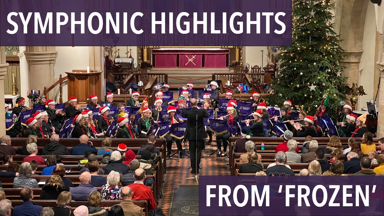 Symphonic Highlights from 'Frozen' - arr. Stephen Bulla | Trinity Concert Band