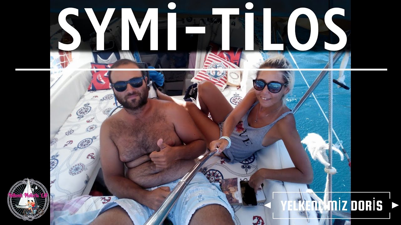 YELKENLİMİZ DORİS 2017 - NO:5- SYMİ, TİLOS - YELKENLİ VE MOTORLU ÇİFT