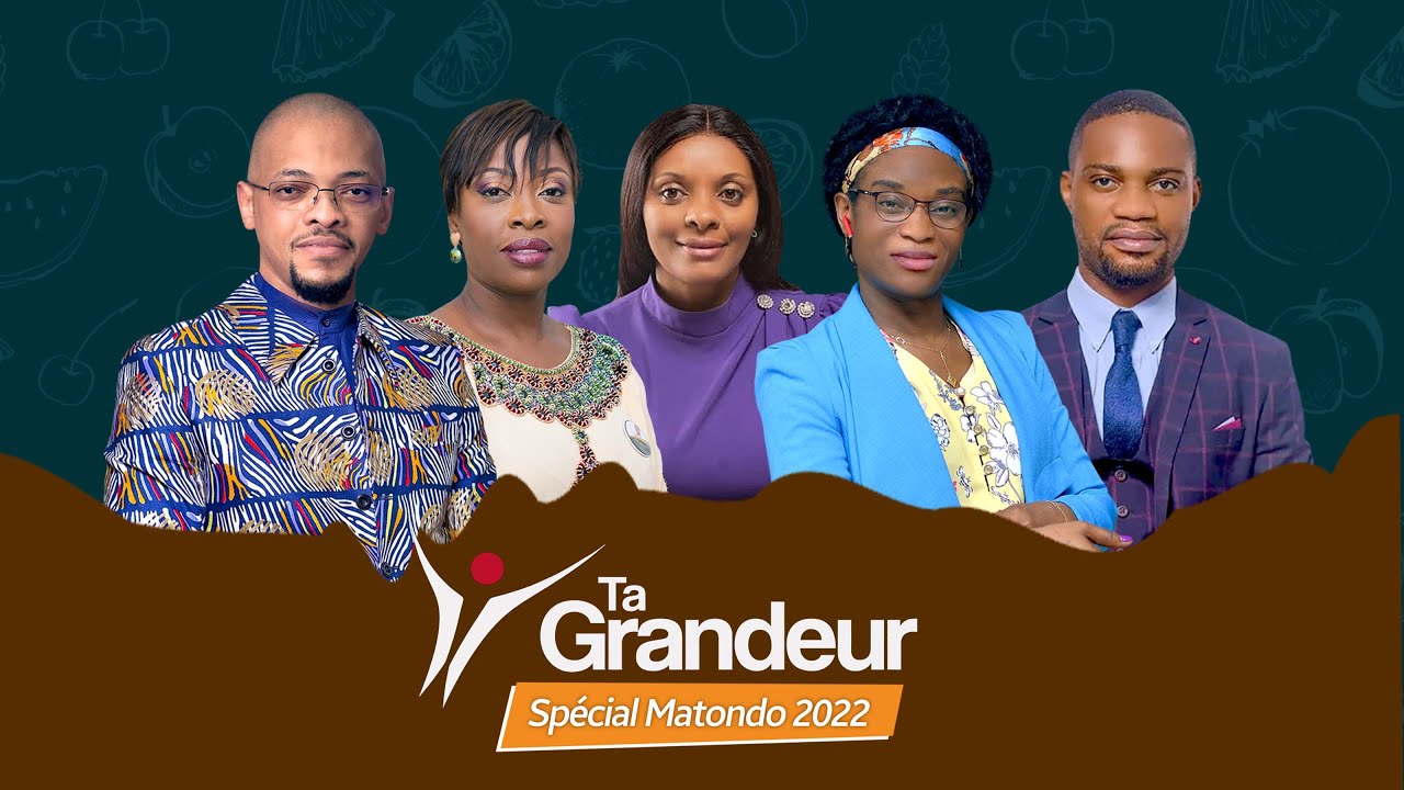 EMISSION TA GRANDEUR Spéciale Matondo/ Reçoit les orateurs de l'édition 2021