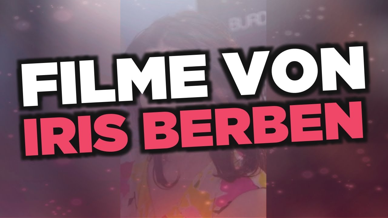 Die besten Iris Berben Filme