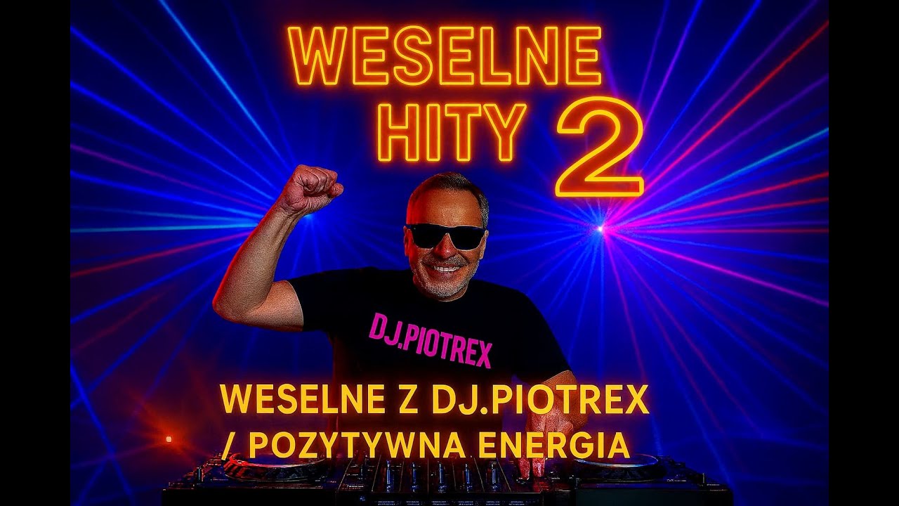 Dj.Piotrex  - Weselne Hity vol. 2   2025