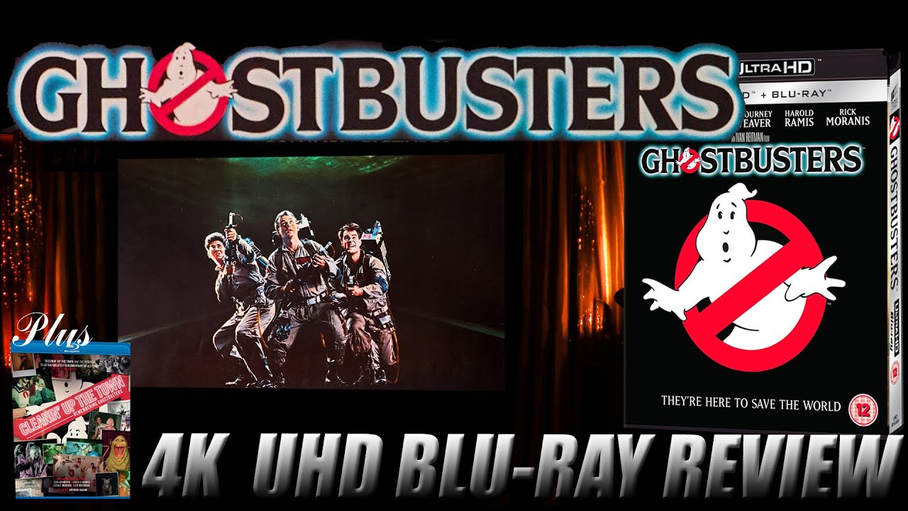 GHOSTBUSTERS 4K UHD REVIEW + CLEANIN' UP THE TOWN Blu-Ray GHOSTBUSTERS Documentary