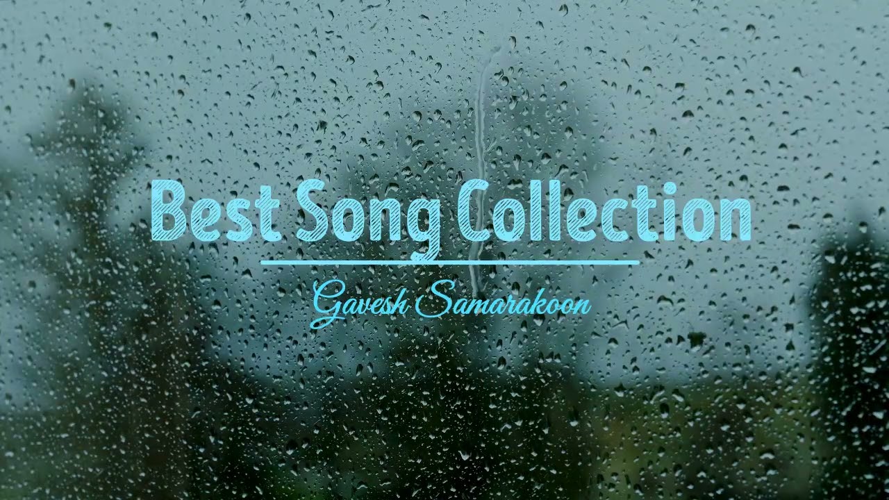 Best Sinhala Song Collection