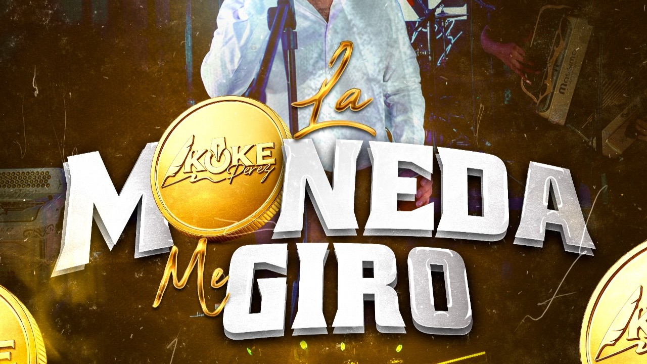 Koke Perez - La Moneda Me Giro (Video Musical) 2026