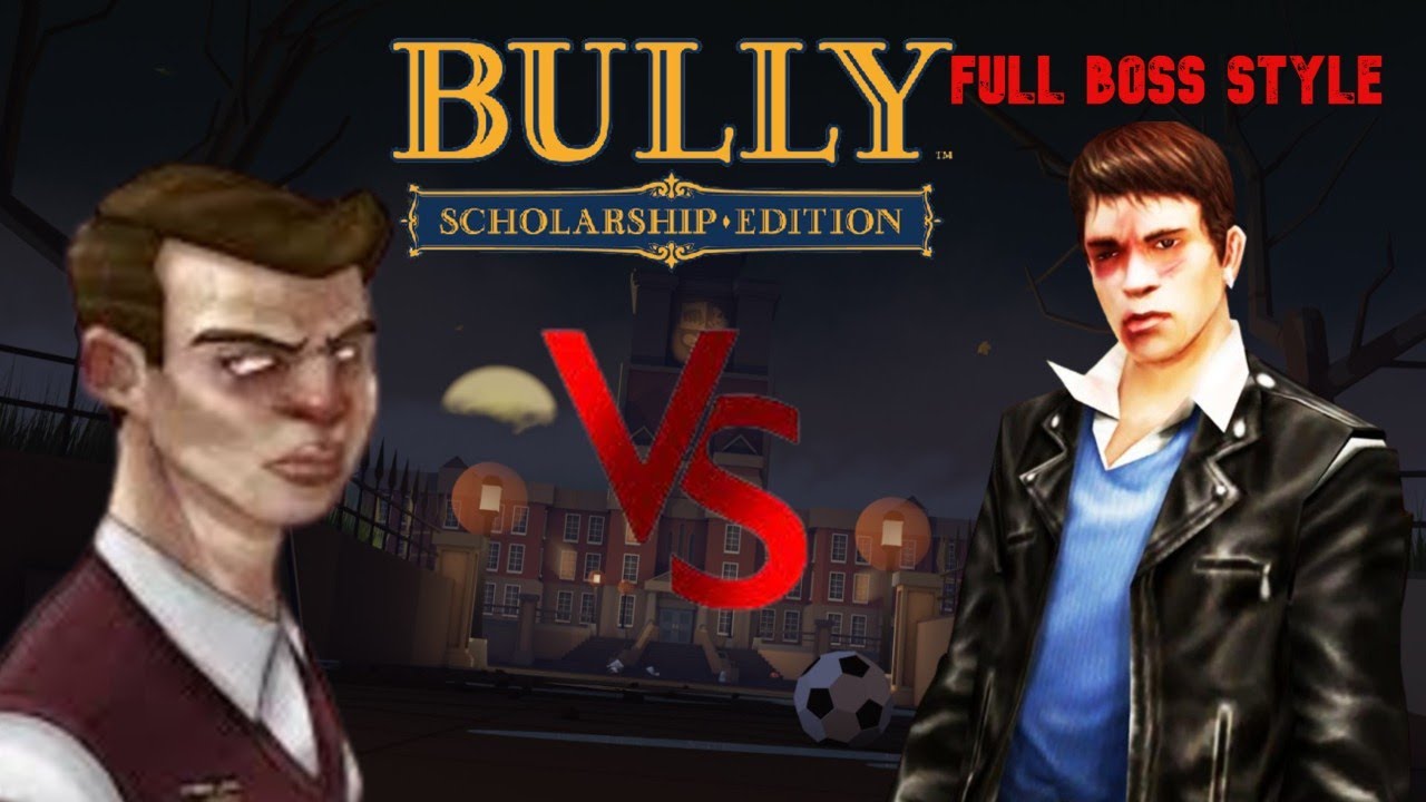 Bully SE: Alpha Gary Smith VS Johnny Vincent ( Full Boss Style )