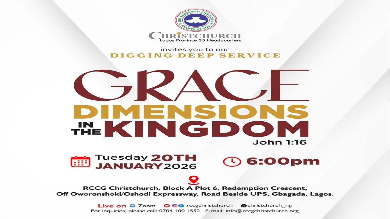 DIGGING DEEP SERVICE || 20TH JANUARY 2026 || GRACE DIMENSIONS IN THE KINGDOM