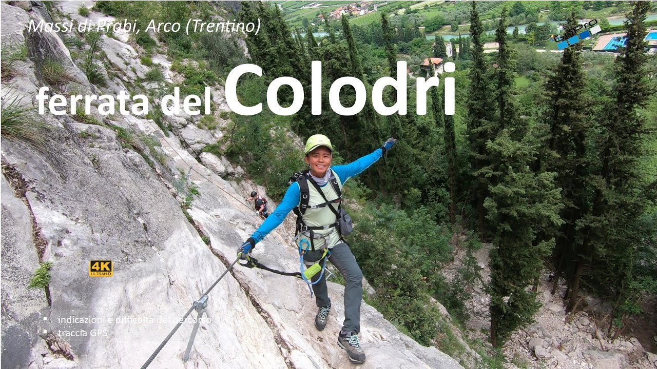 Una ferrata per principianti: Colodri (Arco, Trentino)